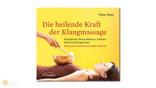 CD: The Healing Power of Sound Massage