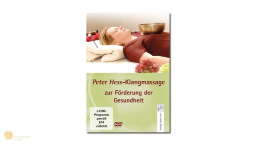 hess-klangkonzepte - DVD: Peter Hess®-Klangmassage zur Förderung der Gesundheit