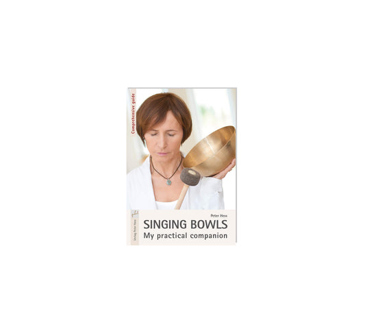 Buch: Singing Bowls – My practical companion (auf Englisch)