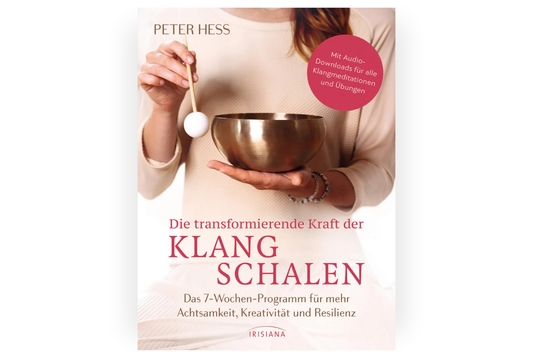 Buch: Die transformierende Kraft der Klangschalen