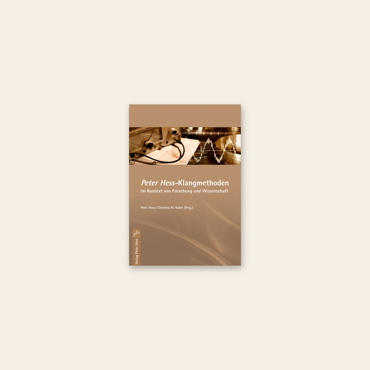 Book: Sound Methods in the Context of Research and Science (in German)