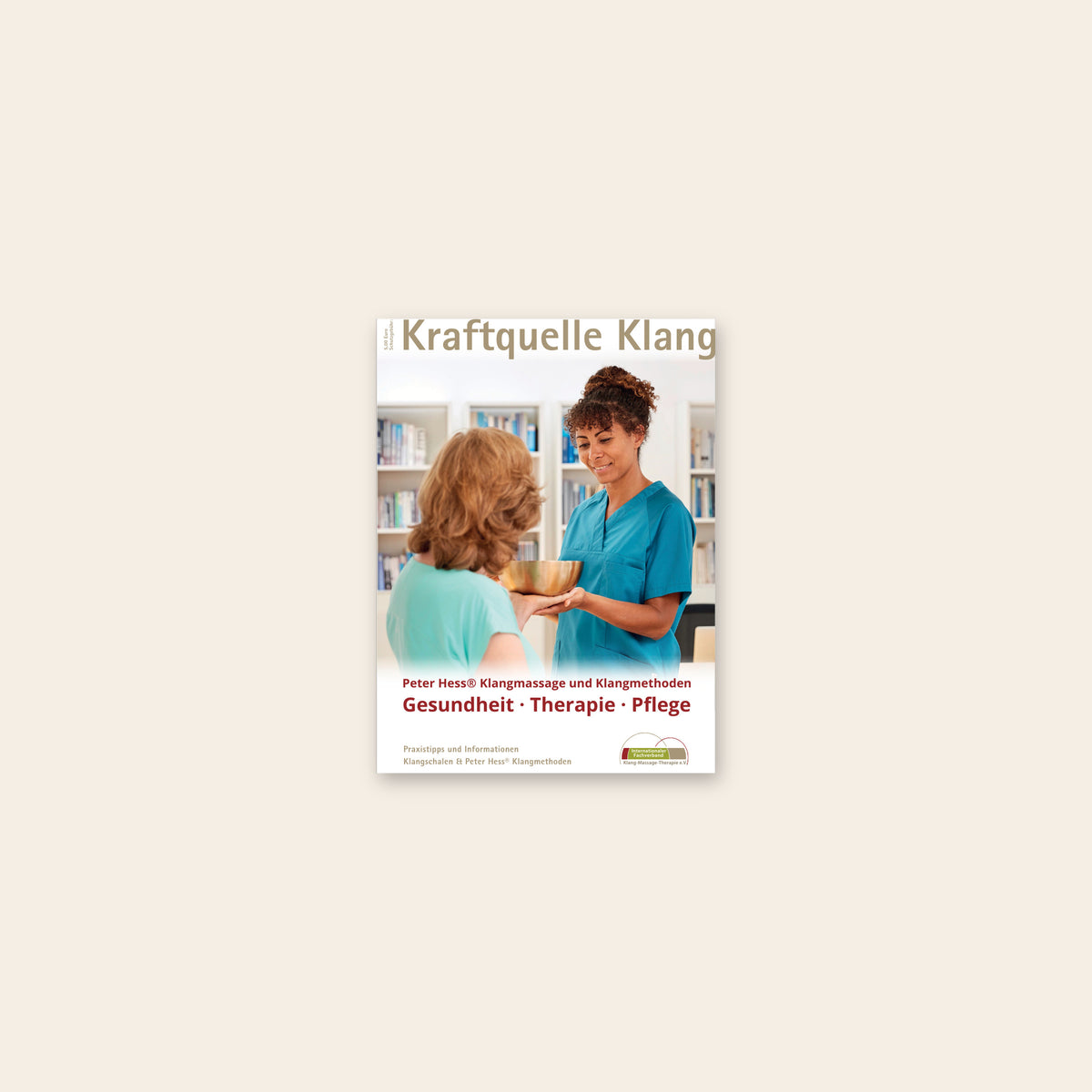 Kraftquelle Klang: Health, Therapy, Care (in German)
