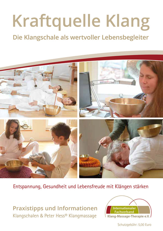 Power source sound-The Singing Bowl as a valuable life companion