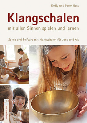 Book: Singing Bowls Play and learn with all your senses